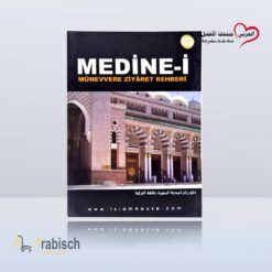 دليل زائر المدينة المنورة باللغة التركية (مجاناً يُهدى ولايباع)